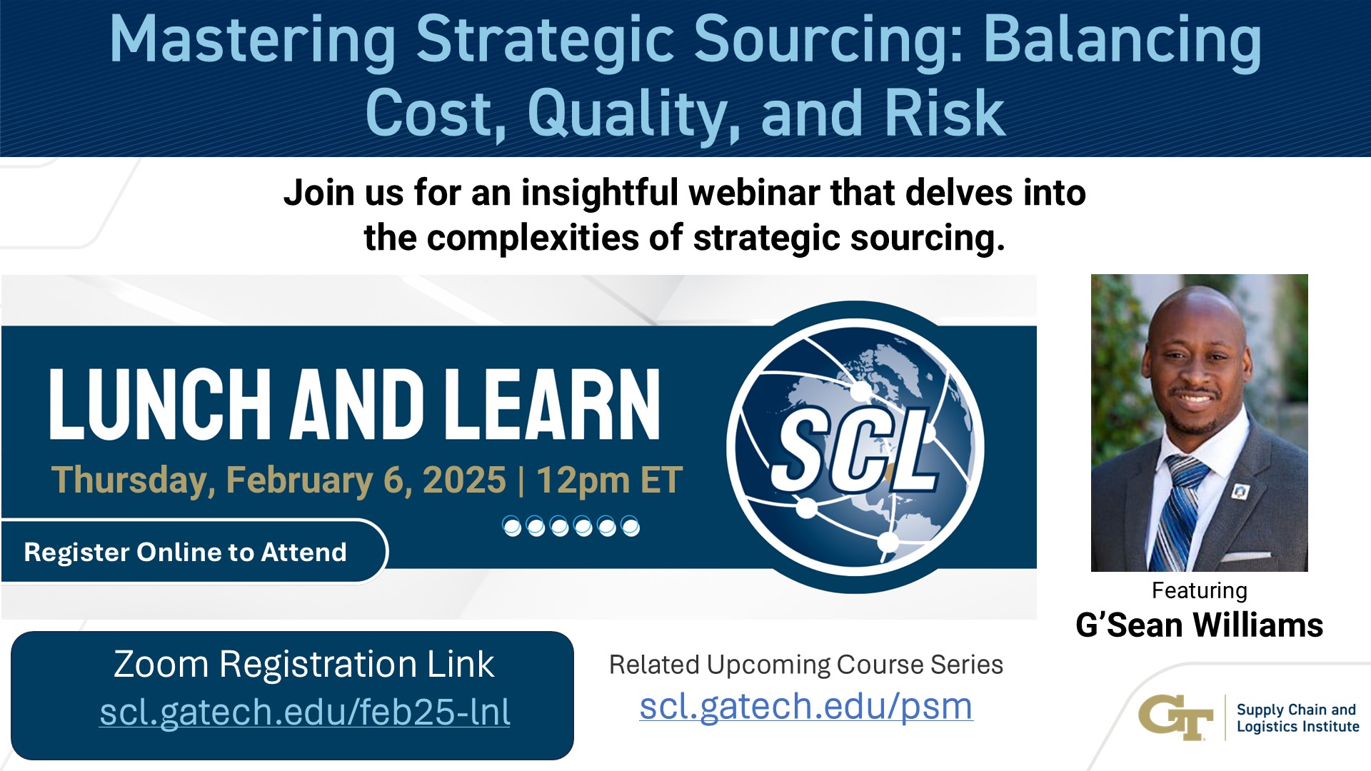 “Mastering Strategic Sourcing: Balancing Cost, Quality, and Risk​" webinar