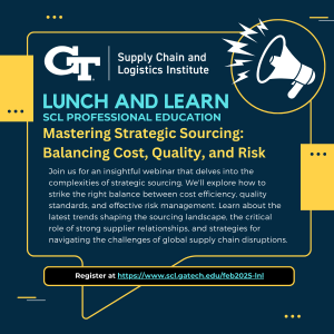 SCL Lunch and Learn: “Mastering Strategic Sourcing: Balancing Cost, Quality, and Risk